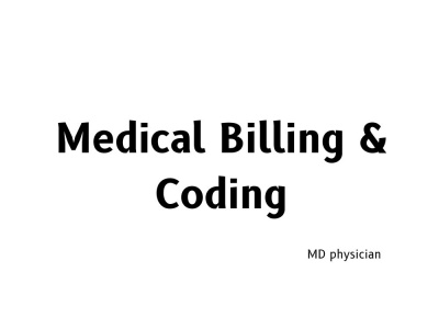 Coding and Billing with an Expert Medical Biller and Coder | MD Physician
