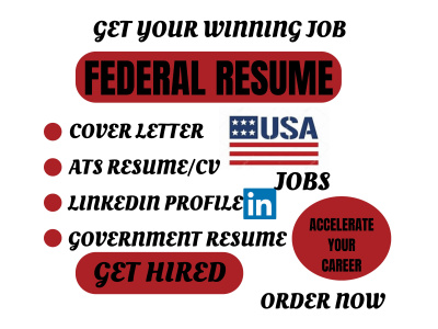 Federal Resume, Executive Leadership CV/Resume tailored to your job target!