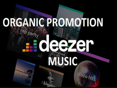 Organic Promotion For Your Deezer Music And Boost Your Fans And Listeners