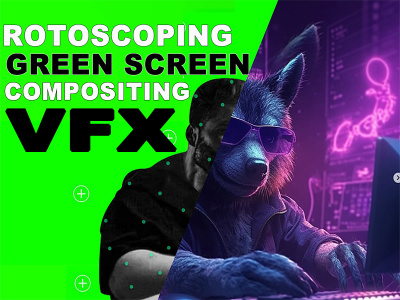 Rotoscoping, Compositing, Video Editing & Green Screen