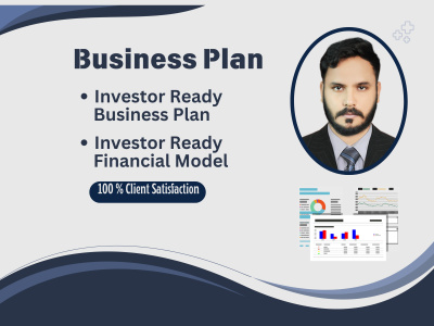 Investor ready business plan and Financial model for startups
