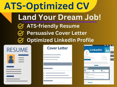 ATS & HR optimized Resume/CV, Cover Letter, and standout LinkedIn profile