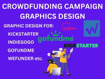 Machine Campaign Graphics Crowdfunding Campaign Graphics Design | Upwork