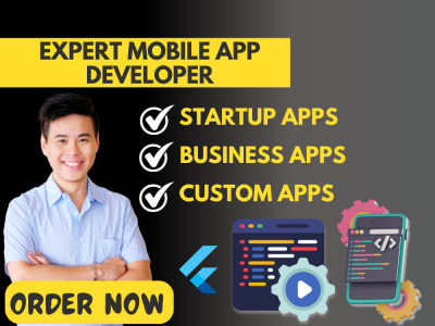 Mobile App Development| Mobile App Developer | Mobile App Designer| Flutter