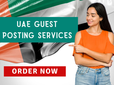 UAE Do Follow Guest Posting Services