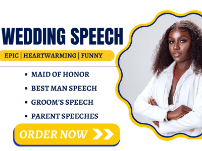 Heartfelt wedding speeches, best man & maid of honor speeches in 7 hours
