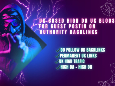 UK-based High DA UK blogs for guest postin on Authority backlinks
