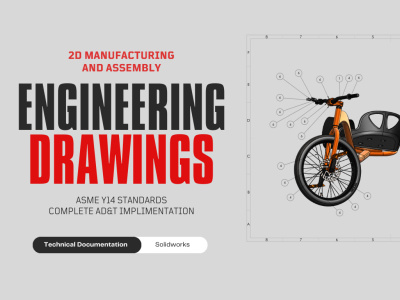 Technical drawings, engineering drawings for manufacturing and assembly