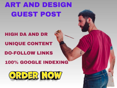 Art & Design guest post on high DA , DR and PA art and design blog with
