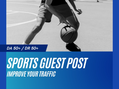 "a Guest Posting Expert for Sports & Fitness Websites"