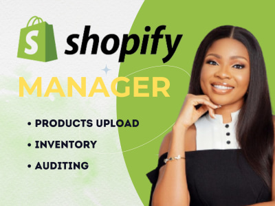 Shopify virtual assistant, shopify manager store manager, shopify marketing