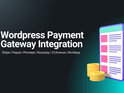 Wordpress Stripe| Paypal | Worldpay | Phonepe  payment integration