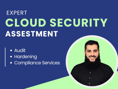 Expert Cloud Security Assessment, Audit, hardening and Compliance Services