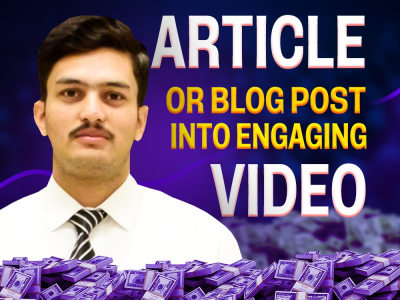 Article OR blog post into video with voiceover