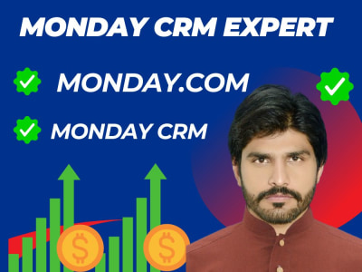 Monday.com Expert |Monday Workflow Automation | Monday CRM &Consultant
