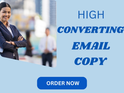 A high quality Email copy .Email copywriting.