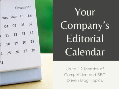 An Editorial Calendar Customized for Your Company