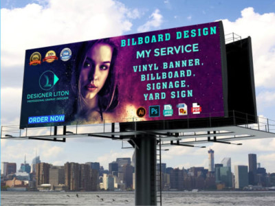 A billboard, Yards, Roll up banner, or signage design