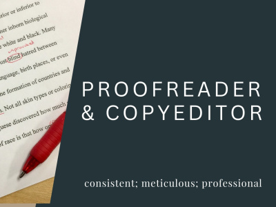 Copy editor, proofreader, rewriter and writer