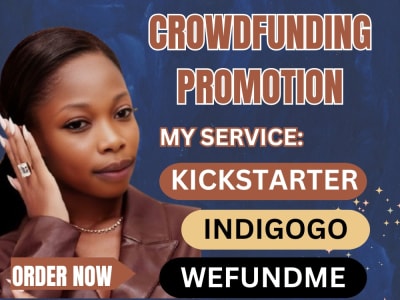 Optimize and promote Wefunder Kickstarter Indiegogo crowdfunding campaign