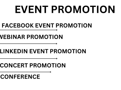 Do Event promotion, shows promotion. concert promotion, conference