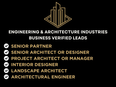 Engineering & Architecture Industries Business Verified Leads