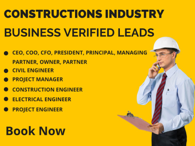 Constructions Industry Business Verified Leads