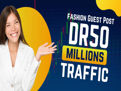 Guest Post on Beauty & Fashion Blogs DR50+ with High-Traffic Backlinks