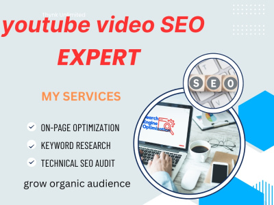YouTube SEO Expert & Channel Growth Manager for your youtube channel
