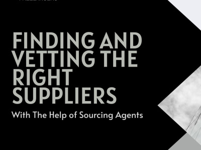 A customized supplier sourcing and vetting strategy for your business
