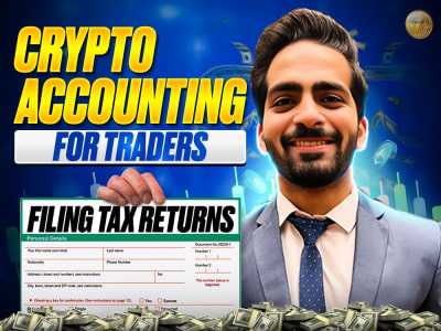 Crypto accounting and filing tax returns for crypto traders