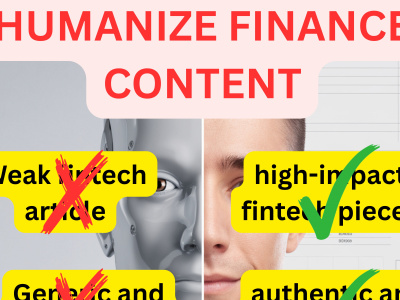Finance & Fintech AI Content Humanized, Stealth Writer.