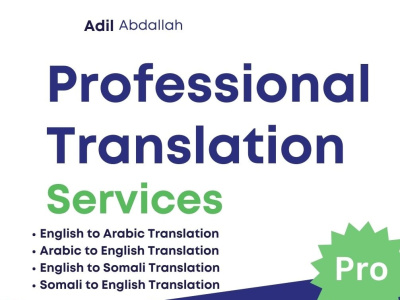 Expert Translator English to Arabic to Somali.