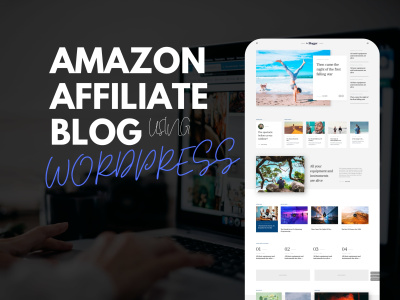 Amazon Affiliate Blog | WordPress Website | WP Blog Website | SEO Optimized