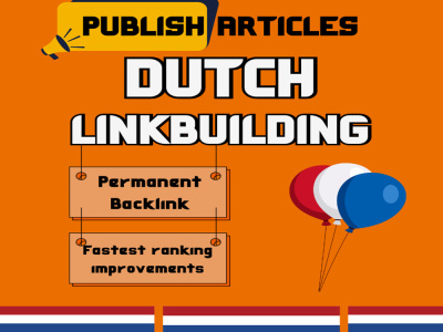 Premium Dutch Linkbuilding Unique Articles & High DA Posts for Rankings