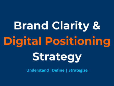 🧠 Brand Clarity & Digital Positioning Strategy