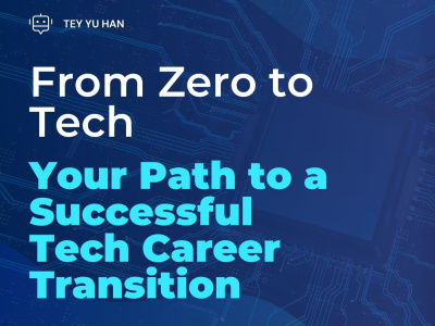 How to transitioning to Tech or a New Role