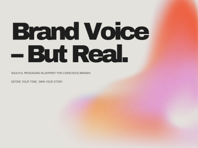 A Soulful Brand Voice & Messaging Blueprint