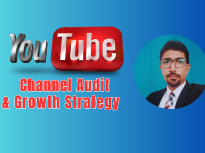 YouTube Channel Audit & Growth Strategy – Get More Views & Subscribers!