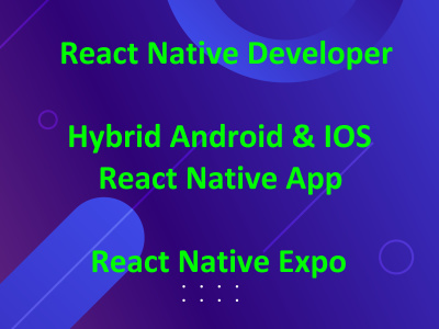 React Native, Hybrid Android & IOS React Native App, React Native ...