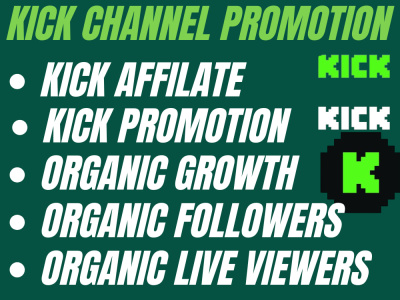 Kick channel promotion, organic live viewers to get organic growth on ...