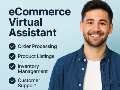 Will get Remote Ecommerce Virtual Assistant
