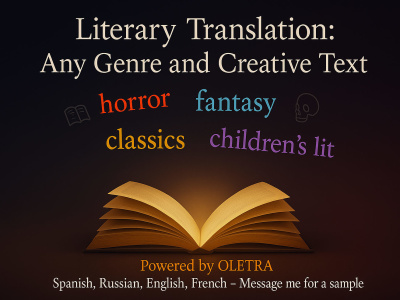 Literary Translation with Depth & Style | EN, ES, FR, RU (OLETRA Method)