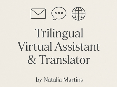 Trilingual Virtual Assistant & Translator – Portuguese | Italian | Spanish