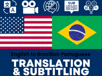 English to Brazilian Portuguese Translation & Subtitling