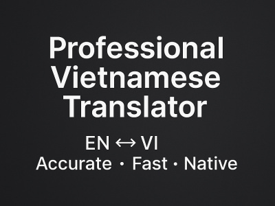Native Vietnamese,English Translator