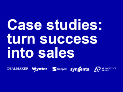 Case studies that turn success stories into sales