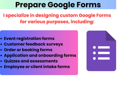 Custom Google Forms for Surveys, Quizzes, Registrations & More