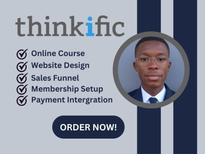 Thinkific Course Developer, Sales Page Design & Membership Setup
