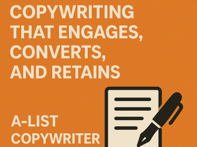 Copywriting that engages, converts, and retains - A-list Copywriter